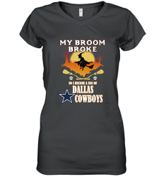 Broom Broke So I Became A fan of Dallas Cowboys  NFL Halloween Costume Women's V-Neck T-Shirt
