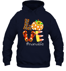 Funny Love Nanalife Pumpkin Flip Flops Nana Life Halloween Hooded Sweatshirt