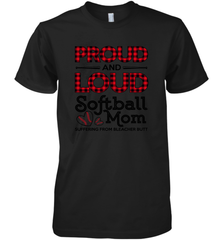 Proud And Loud Softball Mom Men's Premium T-Shirt Men's Premium T-Shirt - belovedtshirt