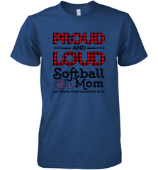 Proud And Loud Softball Mom Men's Premium T-Shirt Men's Premium T-Shirt - belovedtshirt