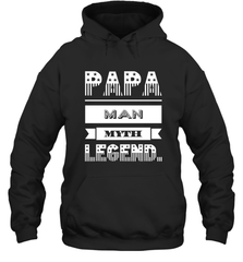 Papa Man Myth Legend Father's Day Dad Veteran Gift Hooded Sweatshirt Hooded Sweatshirt - belovedtshirt