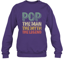 Pop The Man The Myth The Legend Father's Day Crewneck Sweatshirt Crewneck Sweatshirt - belovedtshirt