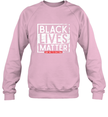 Say Black Lives Matter and No To Racism Human Rights Slogan Crewneck Sweatshirt Crewneck Sweatshirt - belovedtshirt