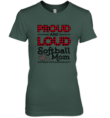Proud And Loud Softball Mom Women's Premium T-Shirt Women's Premium T-Shirt - belovedtshirt