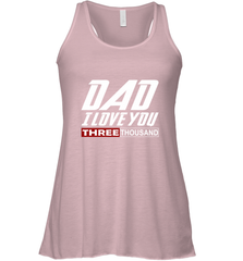 I Love You Dad 3000 Papa Three Tsnd Father's day Gift Women's Racerback Tank Women's Racerback Tank - belovedtshirt