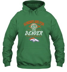 Sundays Are For Jesus and Denver Funny Christian Football Hooded Sweatshirt Hooded Sweatshirt - belovedtshirt