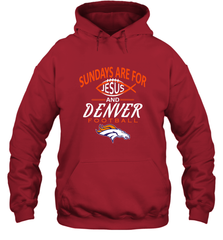 Sundays Are For Jesus and Denver Funny Christian Football Hooded Sweatshirt Hooded Sweatshirt - belovedtshirt