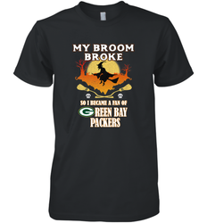 Broom Broke So I Became A Fan of Green Bay Packers  NFL Halloween Costume Men's Premium T-Shirt