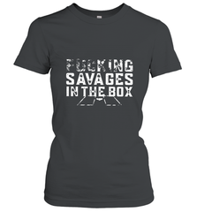 Fucking Savages In That Box Women's T-Shirt Women's T-Shirt - belovedtshirt