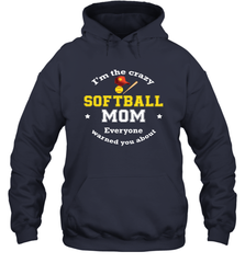 Crazy Softball Mom Hooded Sweatshirt Hooded Sweatshirt - belovedtshirt