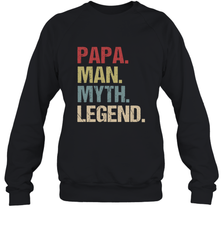 Papa Man Myth Legend Dad Father Crewneck Sweatshirt Crewneck Sweatshirt - belovedtshirt