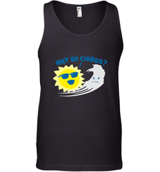 Weather Why So Cirrus Serious Cloud Funny Men's Tank Top