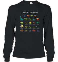 Types Of Dinosaurs Long Sleeve T-Shirt