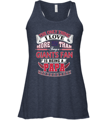 NFL The Only Thing I Love More Than Being A New York Giants Fan Is Being A Papa Football Women's Racerback Tank Women's Racerback Tank - belovedtshirt