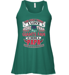 NFL The Only Thing I Love More Than Being A New York Giants Fan Is Being A Papa Football Women's Racerback Tank Women's Racerback Tank - belovedtshirt