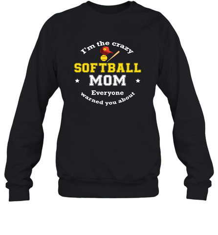 Crazy Softball Mom Crewneck Sweatshirt Crewneck Sweatshirt / Black / S Crewneck Sweatshirt - belovedtshirt