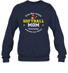 Crazy Softball Mom Crewneck Sweatshirt Crewneck Sweatshirt - belovedtshirt