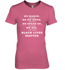 We March, Y'all Mad, Black Lives Matter Women's Premium T-Shirt Women's Premium T-Shirt - belovedtshirt