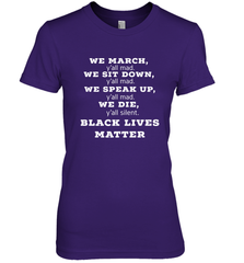 We March, Y'all Mad, Black Lives Matter Women's Premium T-Shirt Women's Premium T-Shirt - belovedtshirt