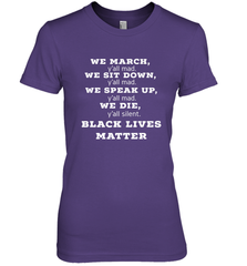 We March, Y'all Mad, Black Lives Matter Women's Premium T-Shirt Women's Premium T-Shirt - belovedtshirt