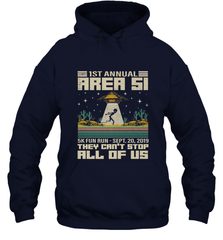 Storm Area 51 5K Fun Run They Can't Stop Us All Vintage UFO Hooded Sweatshirt Hooded Sweatshirt - belovedtshirt