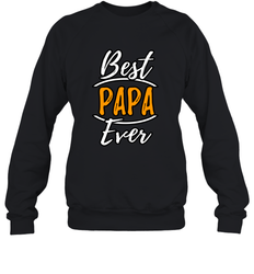 Best papa ever Crewneck Sweatshirt