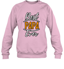 Best papa ever Crewneck Sweatshirt Crewneck Sweatshirt - belovedtshirt