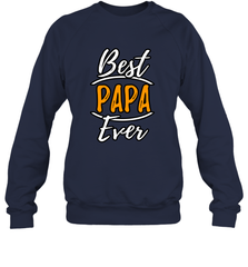 Best papa ever Crewneck Sweatshirt Crewneck Sweatshirt - belovedtshirt