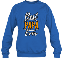 Best papa ever Crewneck Sweatshirt Crewneck Sweatshirt - belovedtshirt