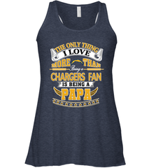 NFL The Only Thing I Love More Than Being A Los Angeles Chargers Fan Is Being A Papa Football Women's Racerback Tank Women's Racerback Tank - belovedtshirt
