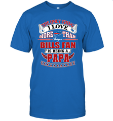 NFL The Only Thing I Love More Than Being A Buffalo Bills Fan Is Being A Papa Football Men's T-Shirt Men's T-Shirt - belovedtshirt