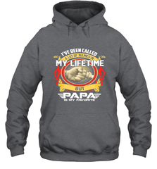I've Been Called Lot Of Name But Papa Is My Favorite Hooded Sweatshirt Hooded Sweatshirt - belovedtshirt
