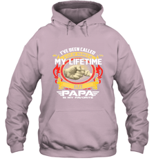 I've Been Called Lot Of Name But Papa Is My Favorite Hooded Sweatshirt Hooded Sweatshirt - belovedtshirt