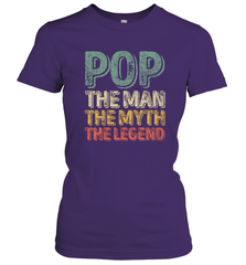 Pop The Man The Myth The Legend Father's Day Women's T-Shirt Women's T-Shirt - belovedtshirt