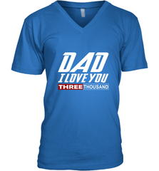 I Love You Dad 3000 Papa Three Tsnd Father's day Gift Men's V-Neck Men's V-Neck - belovedtshirt