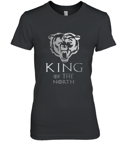 King of The North Bears Football Champions Gift Women's Premium T-Shirt Women's Premium T-Shirt / Black / XS Women's Premium T-Shirt - belovedtshirt