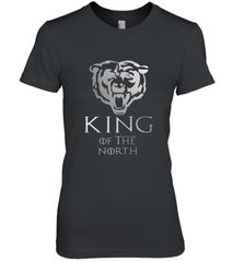 King of The North Bears Football Champions Gift Women's Premium T-Shirt Women's Premium T-Shirt - belovedtshirt