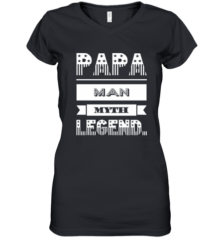 Papa Man Myth Legend Father's Day Dad Veteran Gift Women's V-Neck T-Shirt Women's V-Neck T-Shirt / Black / S Women's V-Neck T-Shirt - belovedtshirt
