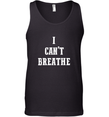 I can't breathe Black lives matter simple message Men's Tank Top Men's Tank Top - belovedtshirt