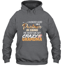 Crazy Grandma Partner in crime Hooded Sweatshirt Hooded Sweatshirt - belovedtshirt