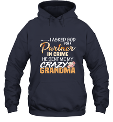 Crazy Grandma Partner in crime Hooded Sweatshirt