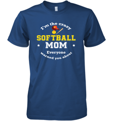 Crazy Softball Mom Men's Premium T-Shirt Men's Premium T-Shirt - belovedtshirt