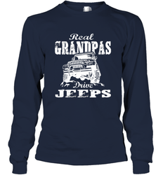 Funny Gift Papa Real Granddpas Drive Long Sleeve T-Shirt