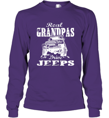 Funny Gift Papa Real Granddpas Drive Long Sleeve T-Shirt Long Sleeve T-Shirt - belovedtshirt