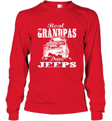 Funny Gift Papa Real Granddpas Drive Long Sleeve T-Shirt Long Sleeve T-Shirt - belovedtshirt