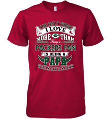 NFL The Only Thing I Love More Than Being A Green Bay Packers Fan Is Being A Papa Football Men's Premium T-Shirt Men's Premium T-Shirt - belovedtshirt