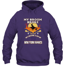 Broom Broke So I Became A Fan of New York Giants  NFL Halloween Costume Hooded Sweatshirt Hooded Sweatshirt - belovedtshirt