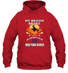 Broom Broke So I Became A Fan of New York Giants  NFL Halloween Costume Hooded Sweatshirt Hooded Sweatshirt - belovedtshirt