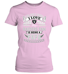 NFL The Only Thing I Love More Than Being A Oakland Raiders Fan Is Being A Papa Football Women's T-Shirt Women's T-Shirt - belovedtshirt