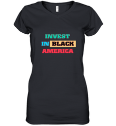 Invest In Black America Women's V-Neck T-Shirt